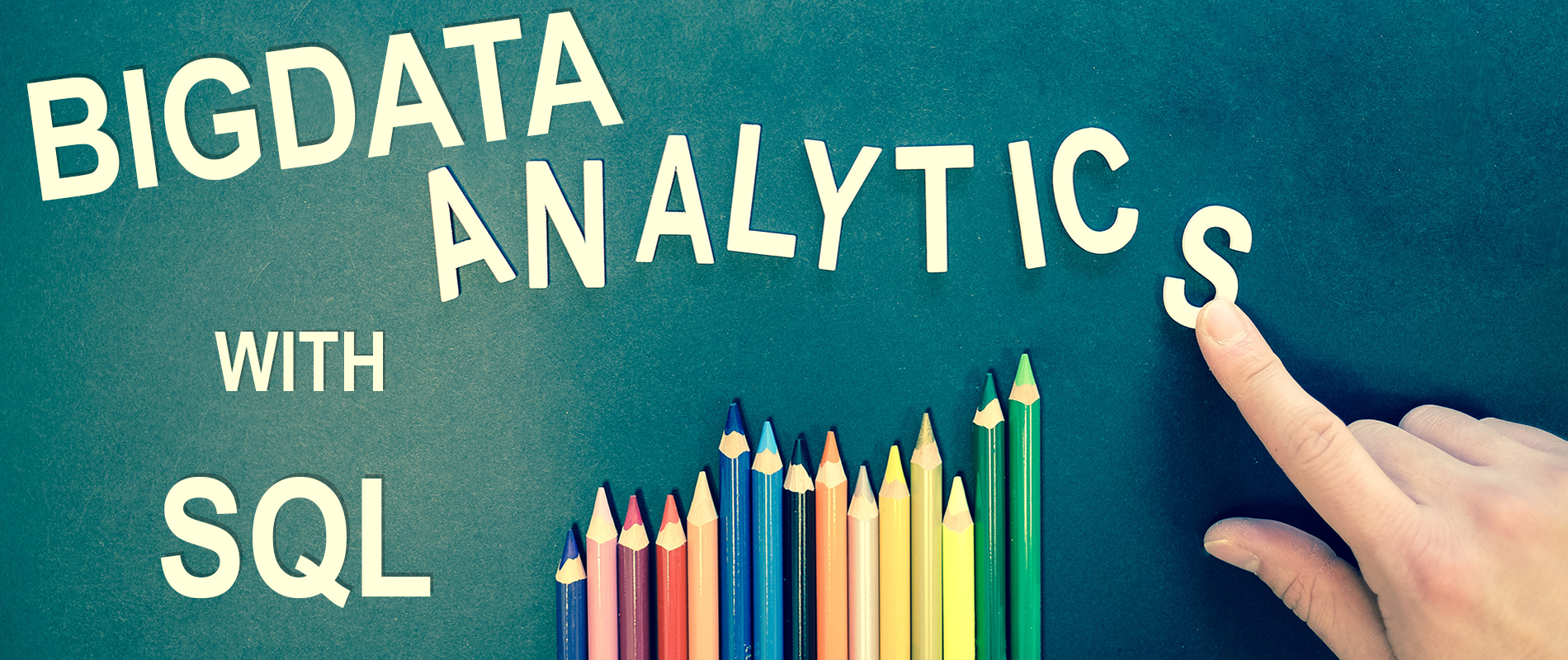 Bigdata analytics with SQL for Data Analyst